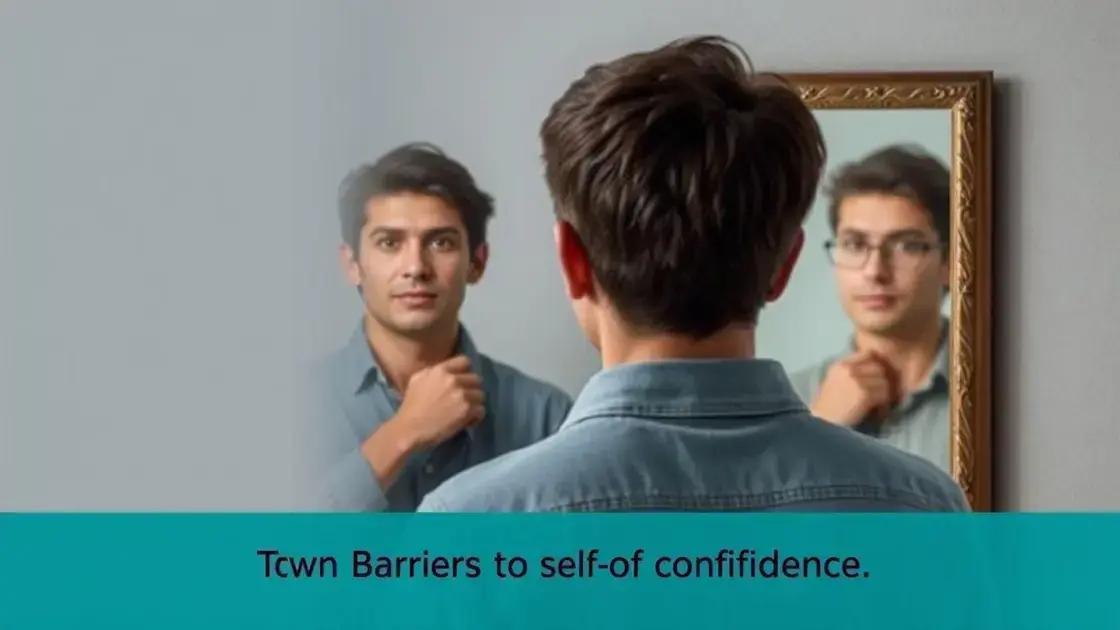Common barriers to building self-confidence