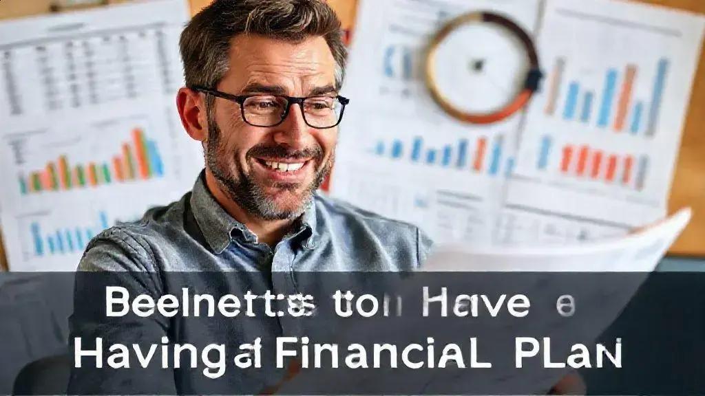 Benefits of having a financial plan